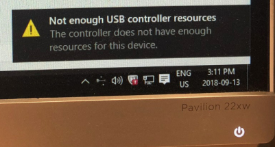 Figure 1. Not Enough USB Controller Resources - Error message